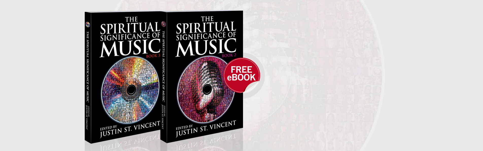 THE SPIRITUAL SIGNIFICANCE OF MUSIC: BOOKS 2 & 3